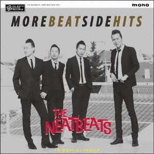 MORE BEAT SIDE HITS[CD] / THE NEATBEATS
