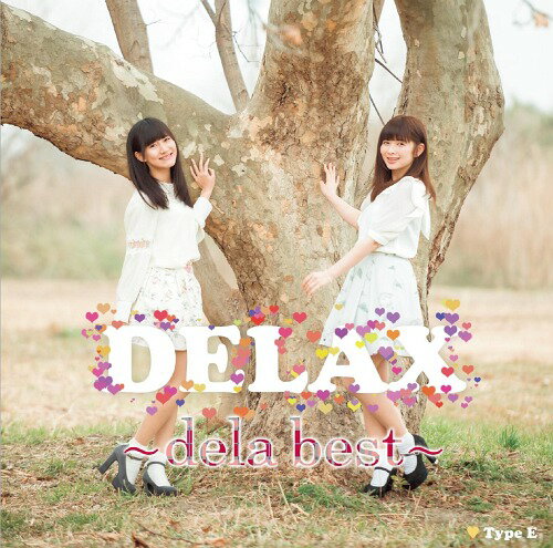 DELAX～dela best～[CD] [Type-E] / dela