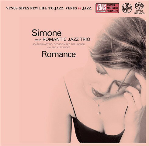 ロマンス[SACD] / シモーネ&ロマンティック・ジャズ・トリオ