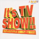 It’s TV SHOW!![CD] / オムニバス