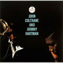 ジョン・コルトレーン&ジョニー・ハートマン [SHM-CD][CD] / ジョン