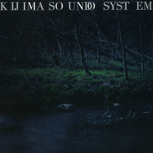 MONO[CD] / KIJIMA SOUND SYSTEM