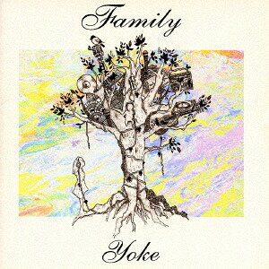 Family[CD] / YOKE