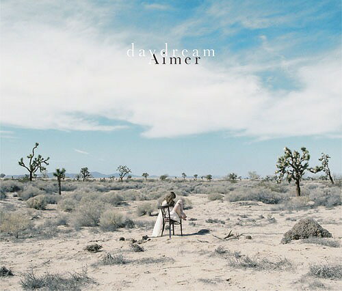 daydream[CD] [Blu-ray付初回生産限定盤 A] / Aimer