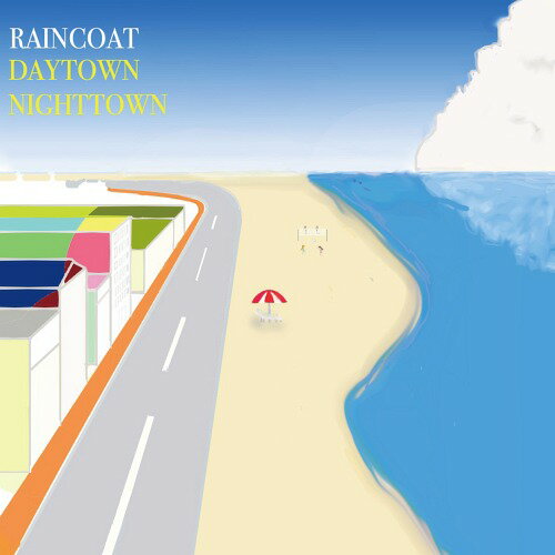 DAYTOWN NIGHTTOWN[CD] / RAINCOAT
