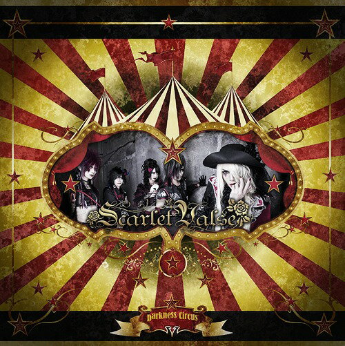 Darkness Circus CD CD DVD 完全限定1000枚 / Scarlet Valse