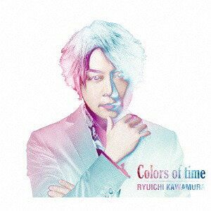 Colors of time[CD] [HQCD+DVD] / 河村隆一