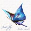 Butterfly[CD] / ˺꾡