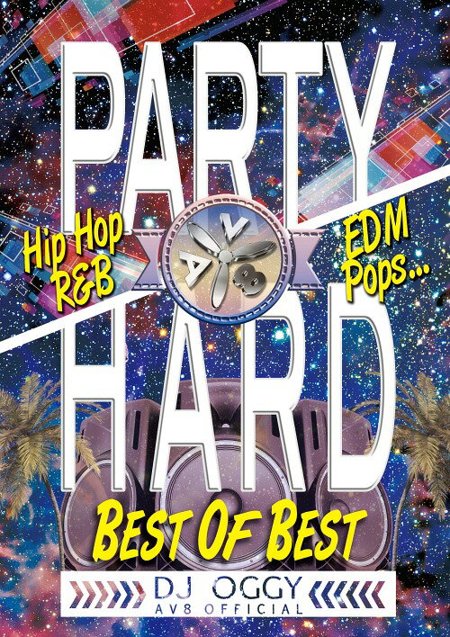 AV8 PARTY HARD -Best of Best-[DVD] / DJ OGGY