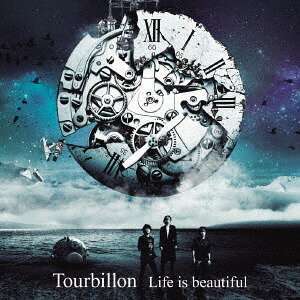 Life is beautiful[CD] [HQCD+DVD] / Tourbillon