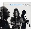 morning-glory[CD] / Reggae Disco Rockers