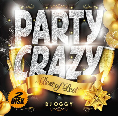 Party Crazy Best of Best[CD] / DJ Oggy