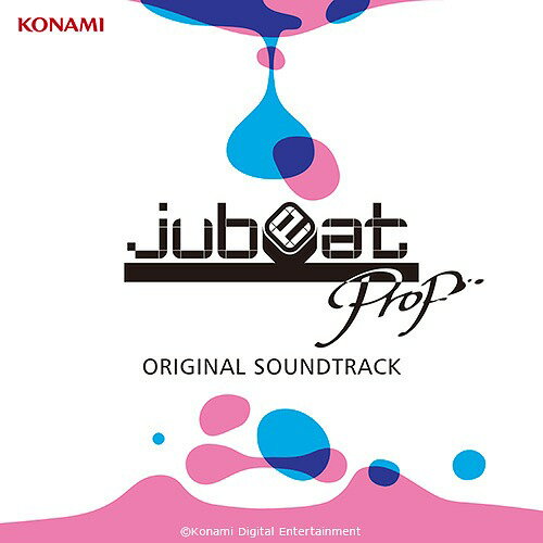 jubeat prop ORIGINAL SOUNDTRACK[CD] / オムニバス