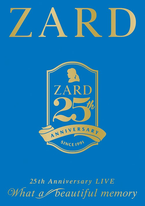 ZARD 25th Anniversary LIVE What a beautiful memory[DVD] / ZARD