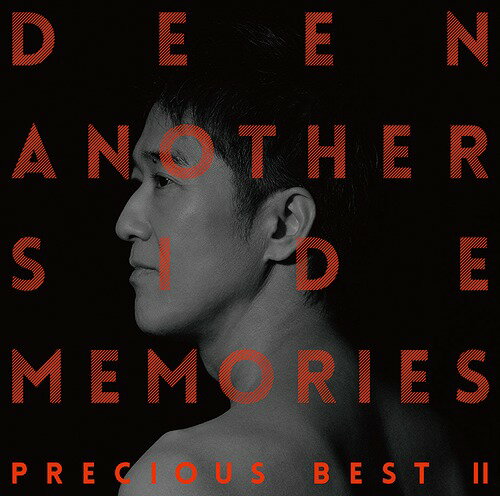 Another Side Memories ～Precious Best II～[CD] [通常盤] / DEEN