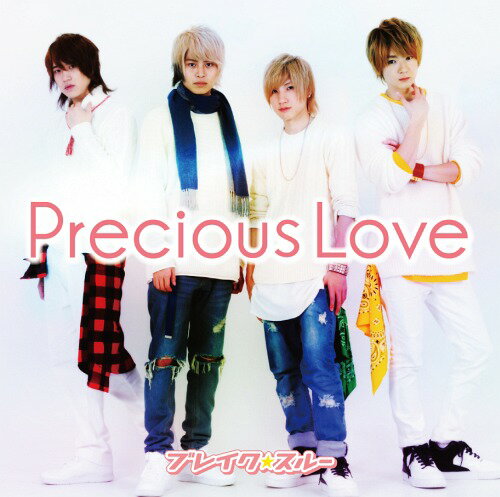 Precious Love [Precious盤][CD] / ブレイクスルー