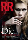 ROCK AND READ (ロックアンドリード) 本/雑誌 069 【表紙 巻頭】 Die (DIR EN GREY DECAYS) (単行本 ムック) / シンコーミュージック エンタテイメント