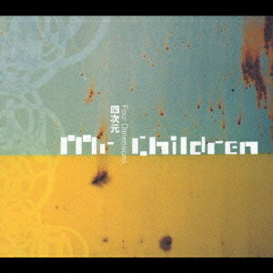 四次元 Four Dimensions[CD] / Mr.Children
