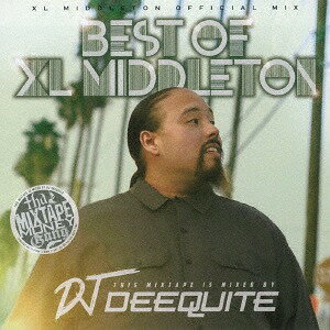 ベスト・オブ・XL・ミドルトン[CD] / DJ ディークワイト