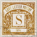 Love Letter Poetry CD DVD付初回限定盤 / SOFFet