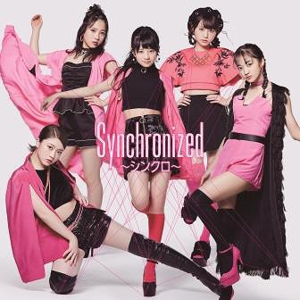 Synchronized 〜シンクロ〜[CD] [CD+DVD] / フェアリーズ