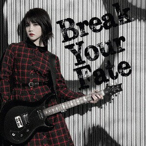 Break Your Fate[CD] [̾] / 