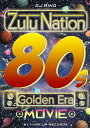 Zulu Nation 80s Golden Era Movie[DVD] / DJ RING