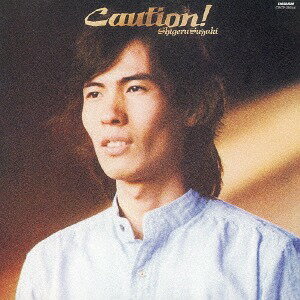 Caution![CD] [UHQCD] / 鈴木茂