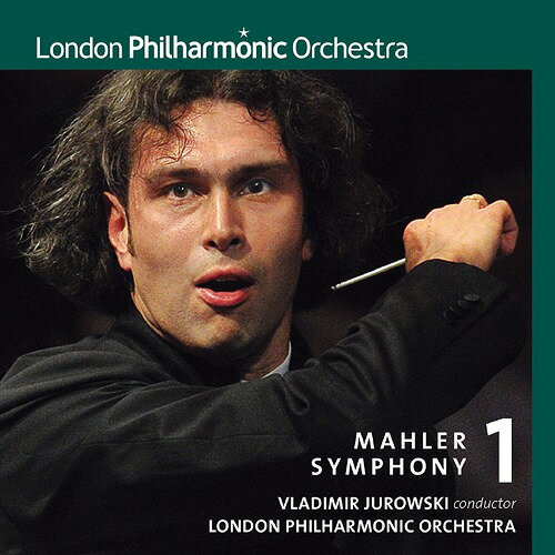マーラー: 交響曲第1番「巨人」[SACD] / ウラディーミル・ユロフスキ (指揮)/ロンドン・フィルハーモニー管弦楽団