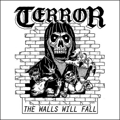 ザ・ウォールズ・ウィル・フォール[CD] / TERROR