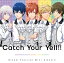 2.5ɥץȡإɥե!٥ߥ˥Х2: Catch Your Yell!![CD] / DearDream