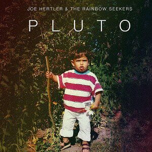 プルートウ[CD] / ジョー・ハートラー&ザ・レインボウ・シーカーズ