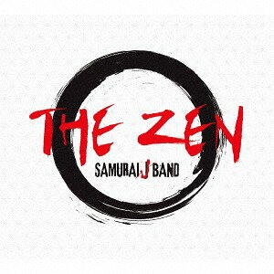 THE ZEN[CD] / SAMURAI J BAND