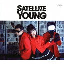 Satellite Young CD / Satellite Young