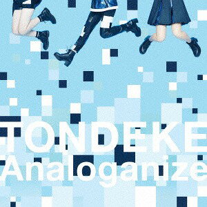 TONDEKE/Analoganize[CD] / ONEPIXCEL