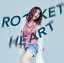 ROCKET HEART[CD] [̾] / ķó