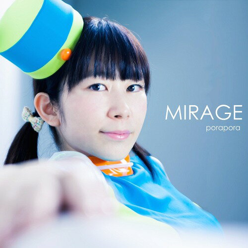 MIRAGE[CD] / ぽらぽら。
