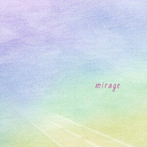 mirage[CD] / スムージー