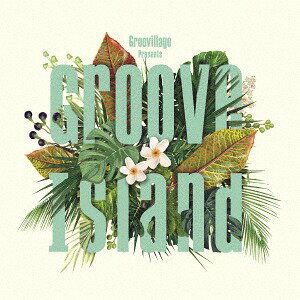 Groove Island[CD] / オムニバス