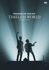 KOBUKURO LIVE TOUR 2016 ”TIMELESS WORLD” at さいたまスーパーアリーナ[DVD] [通常版] / コブクロ