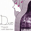 Duo[CD] / masumi with 6 pianis
