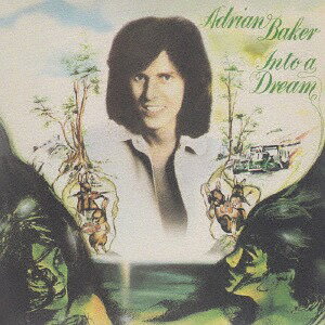 イントゥ・ア・ドリーム[CD] / エイドリアン・ベイカー