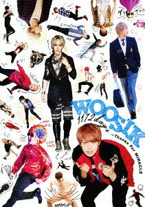 WOOSIK 1172days ～Thanks for MIRACLE[DVD] [DVD+CD] / WOOSIK 1