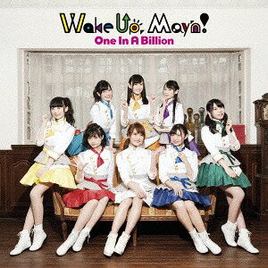 One In A Billion[CD] [ʏ] / Wake Up Mayfn!