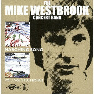 マーチング・ソング[CD] VOL.1 & VOL.2 / マイク・ウェストブルック・コンサート・バンド