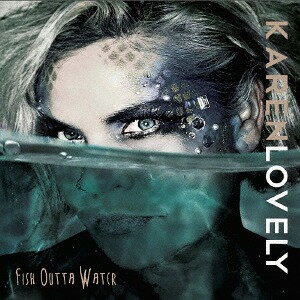 フィッシュ・アウタ・ウォーター[CD] / カレン・ラブリー