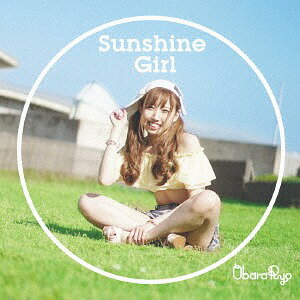 Sunshine Girl[CD] / 小原涼