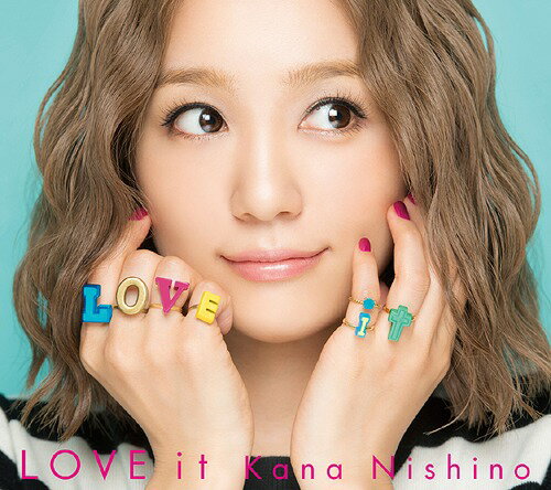 LOVE it[CD] [DVD付初回限定盤] / 西野カナ