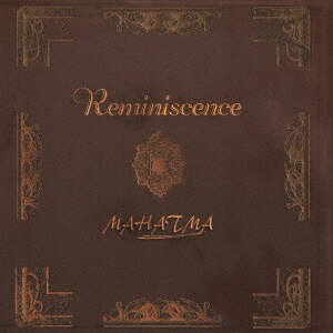 Reminiscence[CD] / MAHATMA