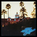 Hotel California: 40th Anniversary CD リマスター盤 / イーグルス